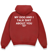 1 red Boxy Hoodie white MY DOG AND I TALK SHIT ABOUT YOU #color_red