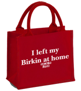 1 red Mini Jute Bag white I left my Birkin at home #color_red