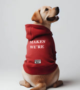 1 red Pet Hoodie white MAKES WE'RE #color_red