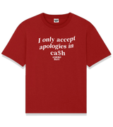 1 red T-Shirt white I only accept apologies in cash #color_red