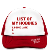 1 red Trucker Hat red LIST OF MY HOBBIES being late #color_red