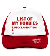 1 red Trucker Hat red LIST OF MY HOBBIES procrastinating #color_red