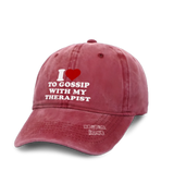 1 red Vintage Cap white I love TO GOSSIP WITH MY THERAPIST #color_red