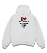 1 white Boxy Hoodie black I love TO GOSSIP WITH MY GF #color_white