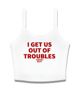 1 white Cami Crop Top red I GET US OUT OF TROUBLES #color_white