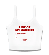 1 white Cami Crop Top red LIST OF MY HOBBIES sleeping #color_white