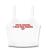 1 white Cami Crop Top red Your Honor I WAS PRE PERIOD #color_white