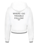 1 white Cropped Zip Hoodie grey WHERE I GO TROUBLE FOLLOW! #color_white