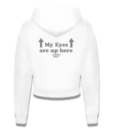 1 white Cropped Zip Hoodie grey my eyes are up here #color_white