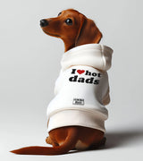 1 white Pet Hoodie black I love hot dads #color_white