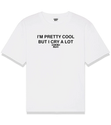 1 white T-Shirt black I'M PRETTY COOL BUT I CRY A LOT #color_white