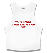 1 white Tank Crop Top red Your Honor I WAS PRE PERIOD #color_white