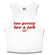 1 white Tank Crop Top red too pretty for a job #color_white