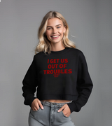 2 black Cropped Sweatshirt red I GET US OUT OF TROUBLES #color_black