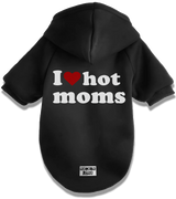 2 black Pet Hoodie grey I love hot moms #color_black