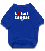 2 blue Pet T-Shirt white I love hot moms #color_blue