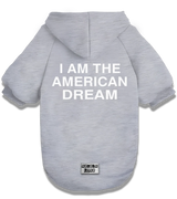 2 grey Pet Hoodie white I AM THE AMERICAN DREAM #color_grey