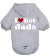 2 grey Pet Hoodie white I love hot dads #color_grey