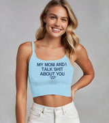 2 lightblue Cami Crop Top navyblue my mom and i talk shit about you #color_lightblue