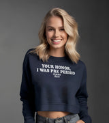 2 navy Cropped Sweatshirt white Your Honor I WAS PRE PERIOD #color_navy