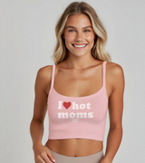 2 pink Cami Crop Top white I love hot moms #color_pink