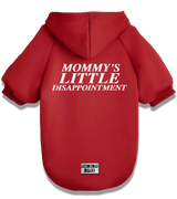 2 red Pet Hoodie white MOMMY'S LITTLE DISAPPOINTMENT #color_red