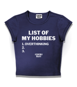 1 navy Status Baby Tee white LIST OF MY HOBBIES overthinking #color_navy