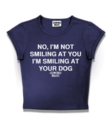 1 navy Status Baby Tee white NO I'M NOT SMILING AT YOU I'M SMILING AT YOUR DOG #color_navy