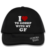 1 black Trucker Hat white I love TO GOSSIP WITH MY GF #color_black