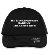1 black Trucker Hat white MY SITUATIONSHIPS MADE MY THERAPIST RICH #color_black