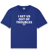 1 blue T-Shirt white I GET US OUT OF TROUBLES #color_blue