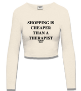 1 cream Cropped Longsleeve black SHOPPING IS CHEAPER THAN A THERAPIST #color_cream