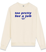 1 cream Sweatshirt blue too pretty for a job #color_cream