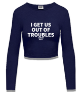 1 navy Cropped Longsleeve white I GET US OUT OF TROUBLES #color_navy