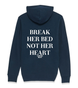 1 navy Zip Hoodie white BREAK HER BED NOT HER HEART #color_navy