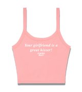 1 pink Cami Crop Top white Your girlfriend is a great kisser! #color_pink