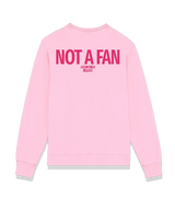 1 pink Sweatshirt fuchsia NOT A FAN #color_pink