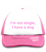 1 pink Trucker Hat pink I'm not single I have a dog #color_pink