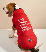 1 red Pet Puffer Jacket white fuck nudes. send me your playlist #color_red