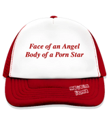 1 red Trucker Hat red Face of an Angel Body of a Porn Star #color_red
