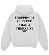 1 white Boxy Hoodie black SHOPPING IS CHEAPER THAN A THERAPIST #color_white