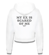 1 white Cropped Zip Hoodie grey MY EX IS SCARED OF ME #color_white