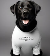 1 white Pet T-Shirt black FRAGILE handle with care (or wine) #color_white