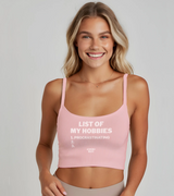 2 pink Cami Crop Top white LIST OF MY HOBBIES procrastinating #color_pink