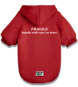 2 red Pet Hoodie white FRAGILE handle with care (or wine) #color_red